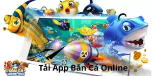 tải app bắn cá online